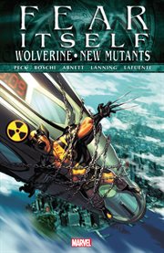 Fear itself: wolverine/new mutants cover image