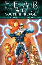 Fear itself: youth in revolt. Issue 1-6 cover image