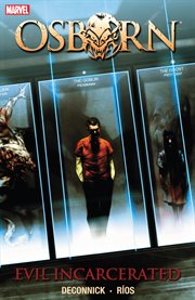 Osborn. Issue 1-5. Evil incarcerated cover image