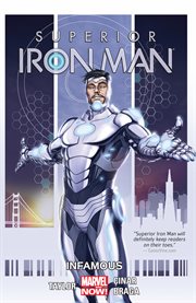 Superior Iron Man. Volume 1, issue 1-5, Infamous