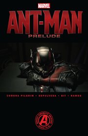 Marvel's ant-man prelude. Issue 1-2 cover image