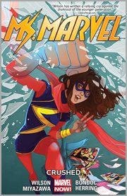 Ms. Marvel. Volume 3, issue 1-15, Crushed cover image