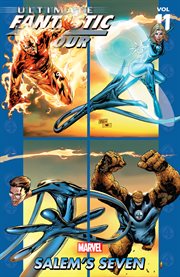 Ultimate Fantastic Four. Volume 11, issue 54-57, Salem's Seven cover image