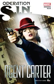 Operation: s.i.n. - agent carter. Issue 1-5 cover image