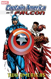 Captain America and the Falcon : two Americas. Volume 1, issue 1-4 cover image