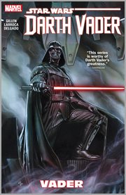Star Wars Darth Vader. Volume 1, issue 1-6, Vader cover image