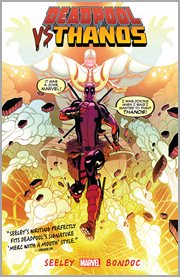 Deadpool vs Thanos. Issue 1-4