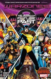 X-Men : Years of future past. Issue 1-5