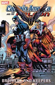 Captain America and the Falcon. Volume 2, issue 8-14, Brothers and keepers cover image