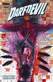 Daredevil : Echo--vision quest. Issue 51-55