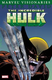 Hulk visionaries : Peter David Vol. 2. Volume 2, issue 340-348