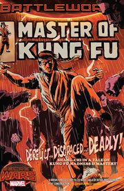 Master of Kung Fu : battleworld. Issue 1-4 cover image