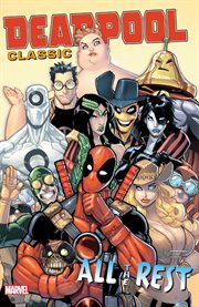 Deadpool classic. All the rest cover image
