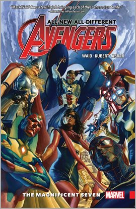 Cover image for All-New, All-Different Avengers Vol. 1: The Magnificent Seven