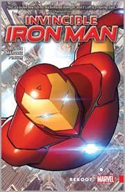 Invincible Iron Man. Volume 1, issue 1-5, Reboot cover image