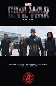 Marvel's captain america: civil war prelude. Issue 1-4 cover image