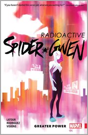 Spider-Gwen. Volume 1, issue 1-6, Greater power cover image