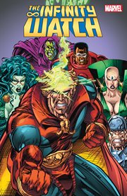 The Infinity Watch. Volume 2, issue 26-42