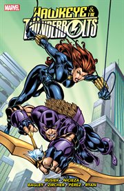 Hawkeye & the thunderbolts. Volume 2 cover image