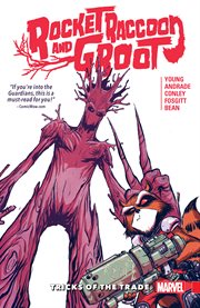 Rocket Raccoon and Groot : Tricks of the Trade cover image