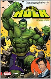 The totally awesome Hulk. Volume 1, issue 1-6, Cho time cover image