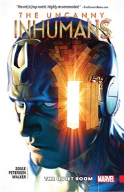 Uncanny inhumans. Volume 2, issue 5-10 cover image