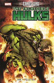 Chaos War. Issue 618-622. The Incredible Hulks cover image