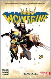 All-new Wolverine. Volume 2, issue 7-12, Civil War II cover image