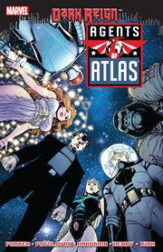 Agents of atlas: dark reign. Issue 1-5 cover image