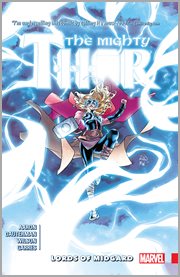 The mighty Thor. Volume 2, issue 6-12, Lords of Midgard cover image