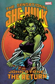 The sensational She-Hulk : the return cover image