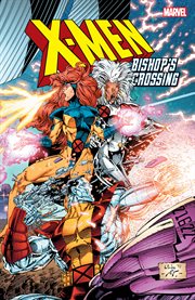 X-Men. Bishop's crossing cover image