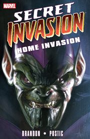 Secret invasion: home invasion. Issue 1-8 cover image