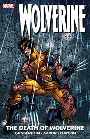 Wolverine. The death of Wolverine cover image