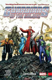 Guardians of the galaxy: new guard vol. 4: grounded. Issue 15-19 cover image