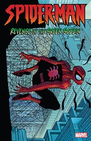 Spider-Man, revenge of the Green Goblin. Issue 20-29 cover image