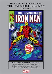 The Invincible Iron Man Masterwork. Volume 4 cover image