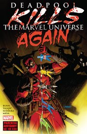 Deadpool kills the Marvel Universe again. Issue 1-5 cover image