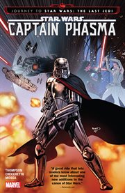 Star Wars, Captain Phasma. Issue 1-4. Journey to Star Wars: The last Jedi cover image