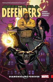 The defenders. Diamonds are forever cover image