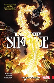 Doctor Strange. Volume 5, issue 21-26, Secret empire