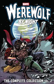 Werewolf by night: the complete collection cover image