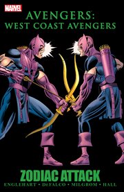 West Coast Avengers. Issue 25-30. Zodiac attack cover image