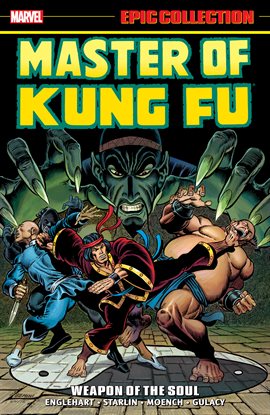 Master Of Kung Fu Epic Collection: Weapon Of The Soul