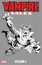 Vampire tales. Volume 1, issue 1-3 cover image