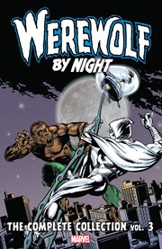 Werewolf by night: the complete collection cover image