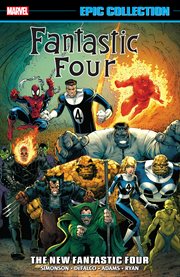 Fantastic Four Epic Collection: The New Fantastic Four. Volume 14 cover image