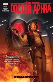 Star wars: doctor aphra. Volume 3, issue 14-19 cover image