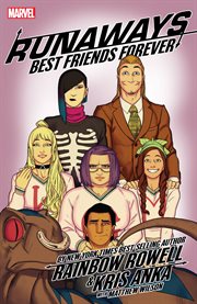Runaways. Issue 7-12, Best friends forever cover image