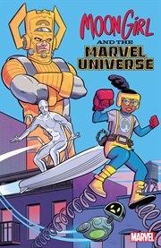 Moon Girl and the Marvel universe cover image